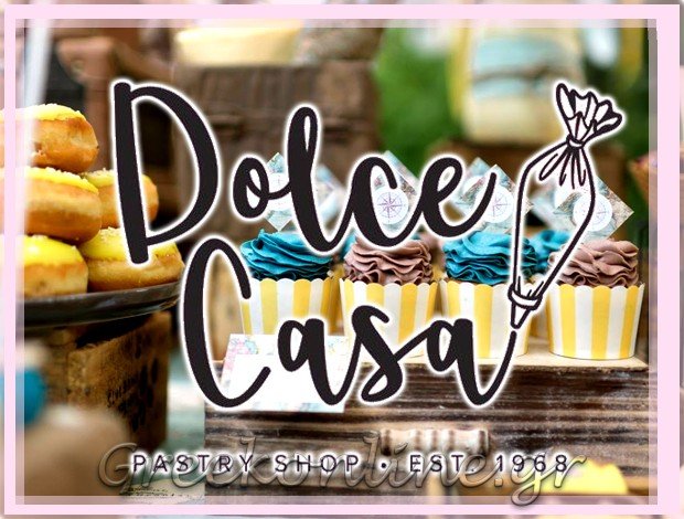 ΖΑΧΑΡΟΠΛΑΣΤΕΙΟ ΝΕΑ ΣΜΥΡΝΗ ΑΤΤΙΚΗΣ “DOLCE CASA”