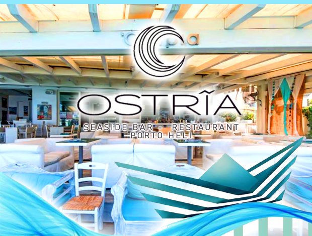 CAFE – RESTAURANT ΠΟΡΤΟ ΧΕΛΙ  “ΟΣΤΡΙΑ”  ΓΙΑΝΝΑΚΟΠΟΥΛΟΥ ΑΙΚ. – ΚΥΠΡΑΙΟΥ ΧΡ. ΟΕ